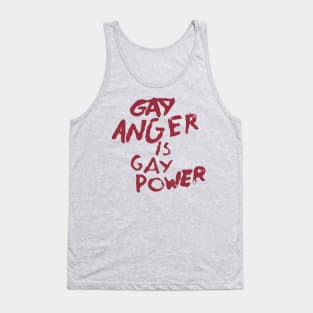 Gay Anger Is Gay Power Tank Top